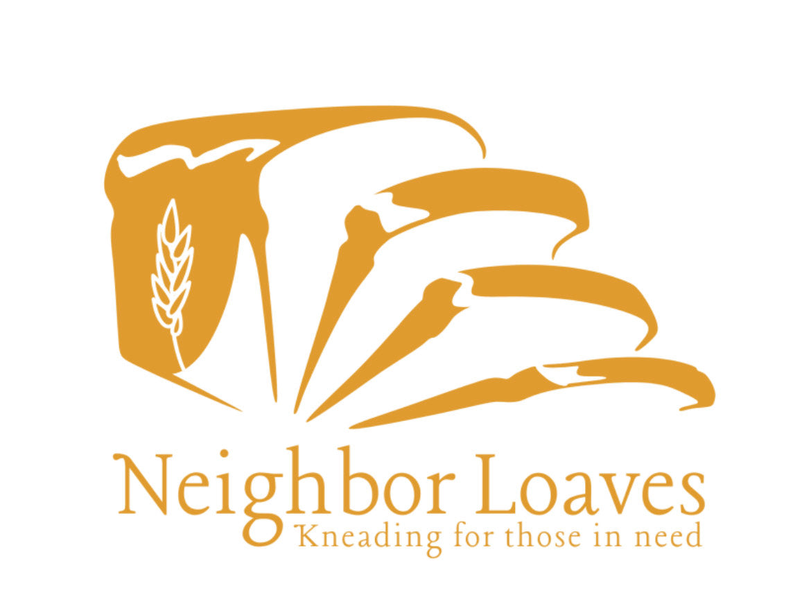 Neighbor Loaf (Buy a loaf of bread for a neighbor in need!)